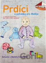 Prdíci a pohádky pro Matěje : (a také pro maminku, aby měla o čem vyprávět)