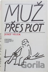 Muž přes plot