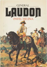 Generál Laudon : život ve službách Marie Terezie a Josefa II