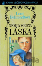 Nemilosrdná láska