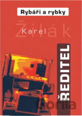 Rybáři a rybky : ředitel
