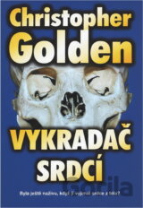 Vykradač srdcí : příběh z řady Tělo jako důkaz