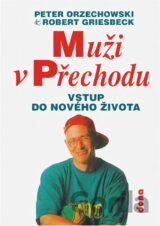 Muži v přechodu : vstup do nového života