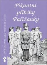 Pikantní příběhy Pařížanky