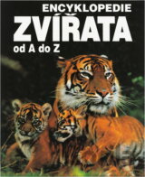 Zvířata od A do Z : Encyklopedie