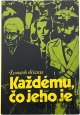 Každému, čo jeho je