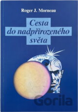 Cesta do nadpřirozeného světa