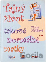 Tajný život takové normální matky
