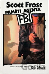 Paměti agenta FBI : můj život, mé pásky : příběh z televizního seriálu Twin Peaks