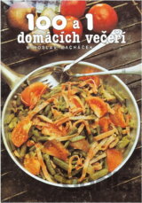 100 a 1 domácích večeří