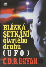 Blízká setkání čtvrtého druhu (UFO)