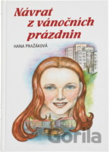 Návrat z vánočních prázdnin