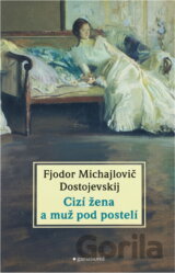 Cizí žena a muž pod postelí