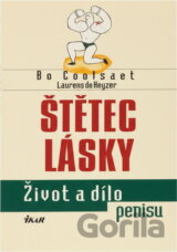 Štětec lásky : život a dílo penisu