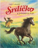 Srdíčko a princeznin kůň