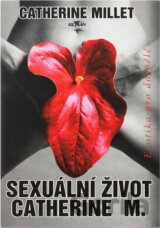 Sexuální život Catherine M. : erotika pro dospělé