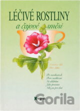 Léčivé rostliny a čajové směsi