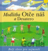 Modlitba Otče náš a Desatero