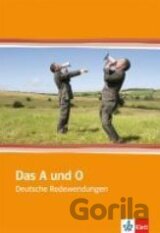 Das A und O: Deutsche Redewendungen