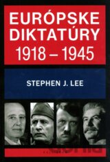 Európske diktatúry 1918 - 1945
