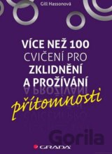 Více než 100 cvičení pro zklidnění a prožívání přítomnosti