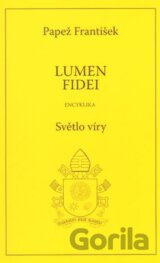 Lumen fidei / Světlo víry