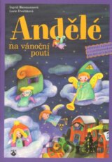 Andělé na vánoční pouti
