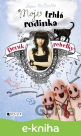 Deník rebelky – Moje trhlá rodinka