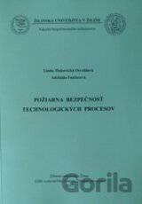 Požiarna bezpečnosť technologických procesov