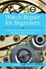 Watch Repair for Beginners
