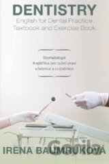 Dentistry: English for Dental Practice Textbook and Exercise Book