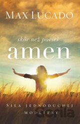 Skôr než povieš amen