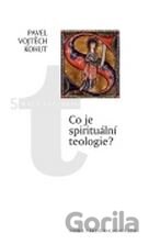 Co je spirituální teologie?