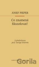 Co znamená filozofovat?