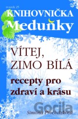 Vítej, zimo bílá