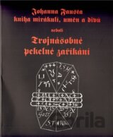 Johanna Fausta kniha mirákulí, uměn a divů