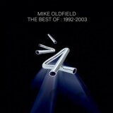 Mike Oldfield: Best Of Mike Oldfield: 1992-2003