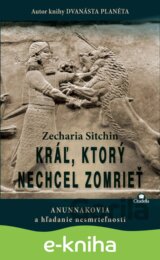 Kráľ, ktorý nechcel zomrieť