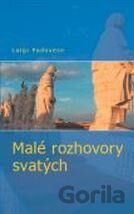 Malé rozhovory svatých