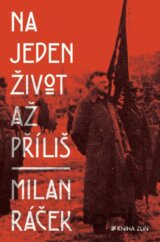 Na jeden život až příliš