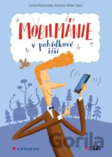 Mobilmánie v pohádkové říši