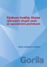 Výzkum kvality života vybraných skupin osob se speciálními potřebami