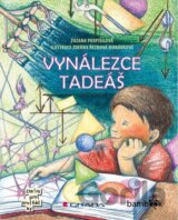 Vynálezce Tadeáš