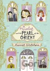 Violet and the Pearl of the Orient