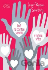 Dvě na čtvrtou sonetů v rytmu srdce
