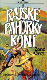 Rajské pahorky koní