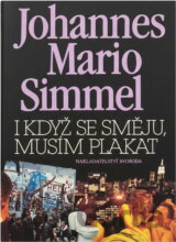 I když se směju, musím plakat