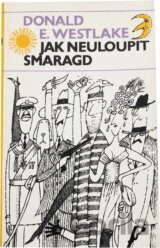 Jak neuloupit smaragd