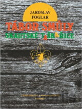 Tábor smůly : skautské taškařice