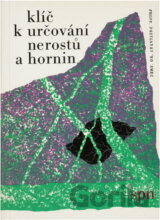 Klíč k určování nerostů a hornin